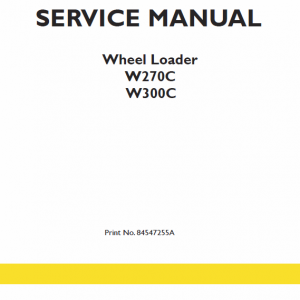 New Holland W270c, W300c Wheel Loader Service Manual