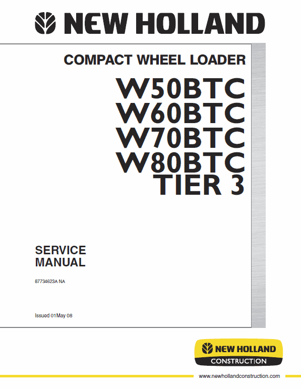 New Holland W50btc, W60btc, W70btc, W80btc Tier 3 Loader Manual