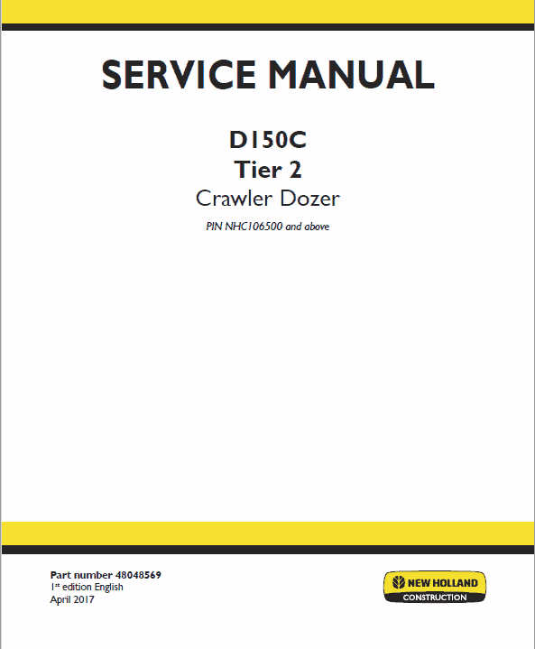 New Holland D150c Tier 2 Crawler Dozer Service Manual