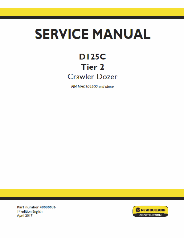 New Holland D125c Tier 2 Crawler Dozer Service Manual