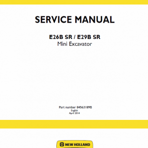 New Holland E26b Sr, E29b Sr Mini Excavator Service Manual