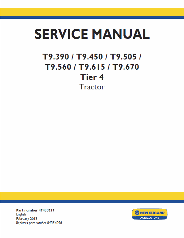 New Holland T9.560, T9.615, T9.670 Tier 4 Tractor Service Manual
