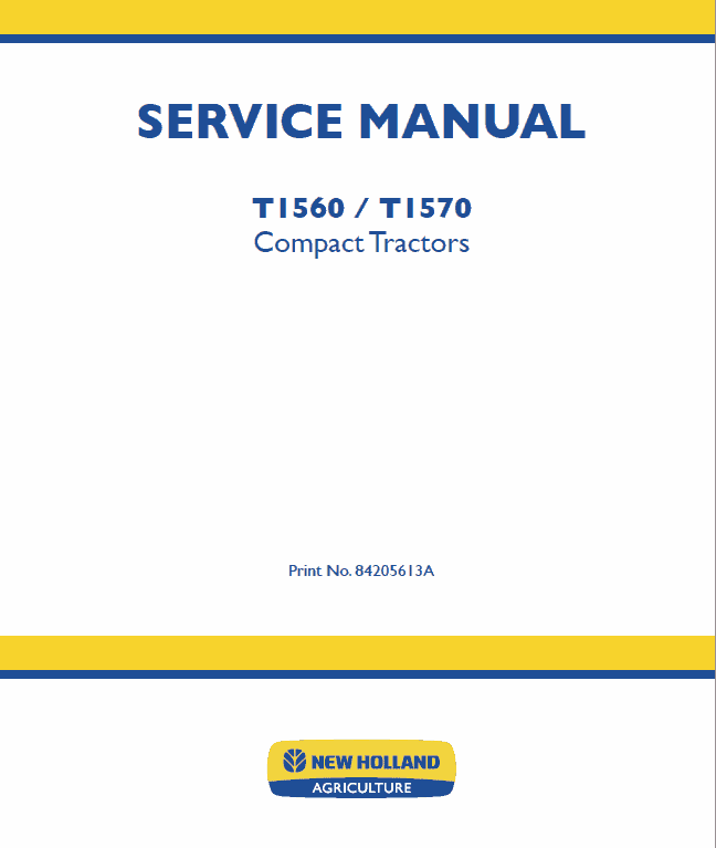 New Holland T1560, T1570 Tractors Service Manual