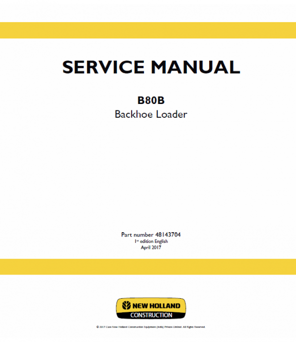 New Holland B80b Backhoe Loader Service Manual
