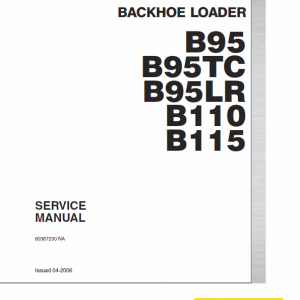 New Holland B95, B95 Tc, B95 Lr, B110, B115 Backhoe Loader Service Manual