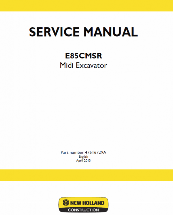 New Holland E85cmsr Midi Excavator Service Manual