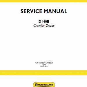 New Holland D140b Crawler Dozer Service Manual
