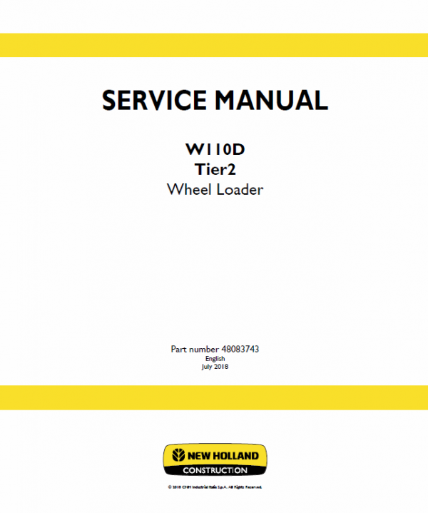 New Holland W110d Tier 2 Wheel Loader Service Manual