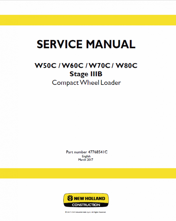 New Holland W50c, W60c, W70c, W80c Stage 3b Loader Service Manual