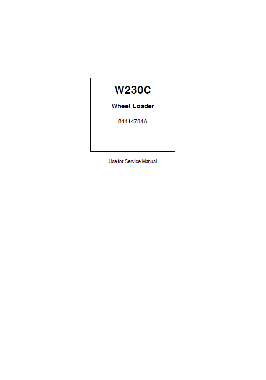 New Holland W230c Wheel Loader Service Manual