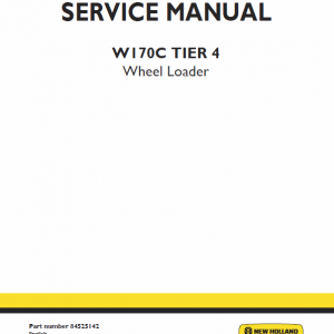 New Holland W170c Tier 4 Wheel Loader Service Manual
