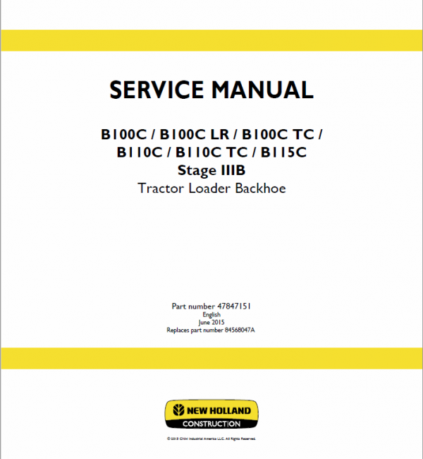 New Holland B110c, B110c Tc, B115c Tc Backhoe Loader Service Manual