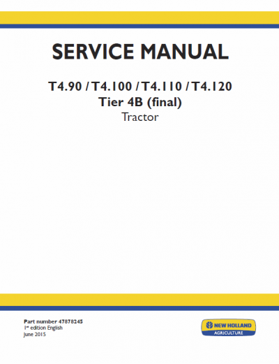 New Holland T4.90, T4.100, T4.110, T4.120 Tractor Service Manual