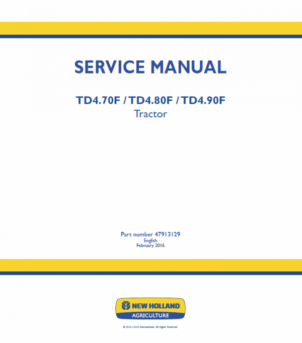 New Holland Td4.70f, Td4.80f, Td4.90f Tractor Service Manual