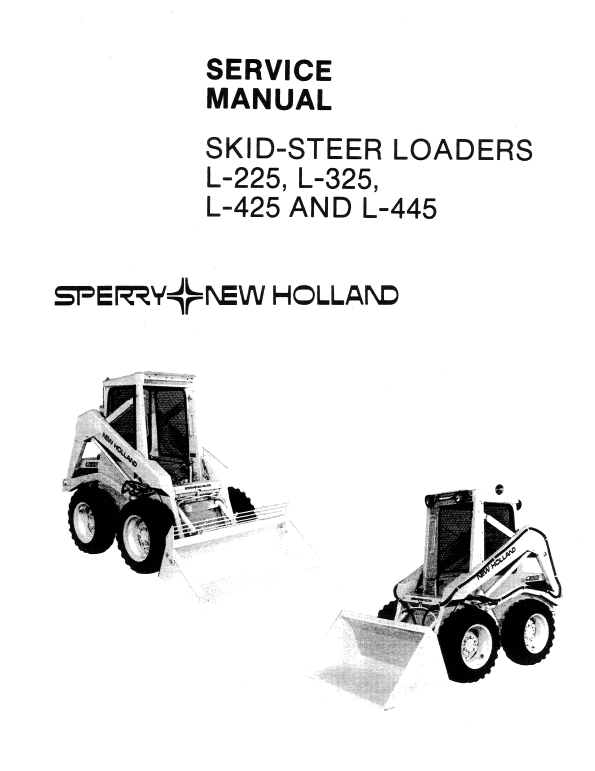 New Holland L225, L325, L425, L445 Skidsteer Service Manual