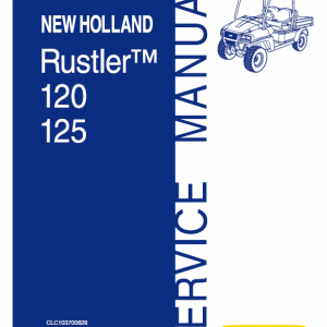 New Holland 120, 125 Rustler Service Manual