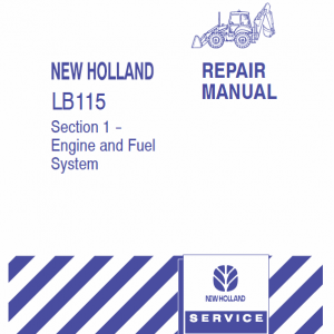 New Holland Lb115 Backhoe Loader Service Manual