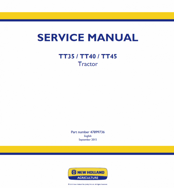 New Holland Tt35, Tt40, Tt45 Tractor Service Manual