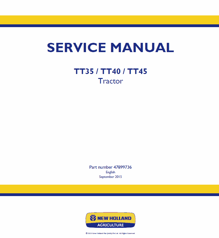 New Holland Tt35, Tt40, Tt45 Tractor Service Manual