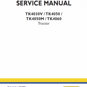 New Holland Tk4030v, Tk4050, Tk4050m, Tk4060 Tractor Service Manual