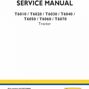 New Holland T6010, T6020, T6030 Tractor Service Manual