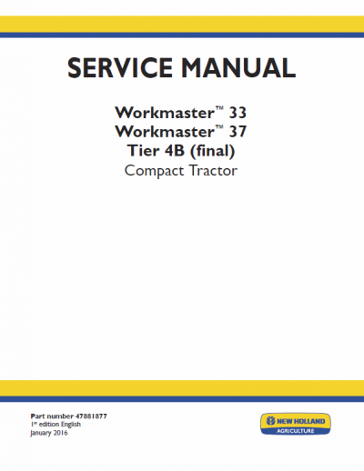 New Holland Workmaster 33 and 37 Tractor Service Manual