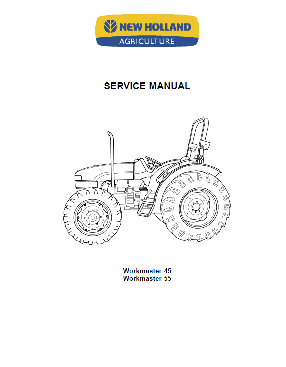 New Holland Workmaster 45 Tractor Service Manual