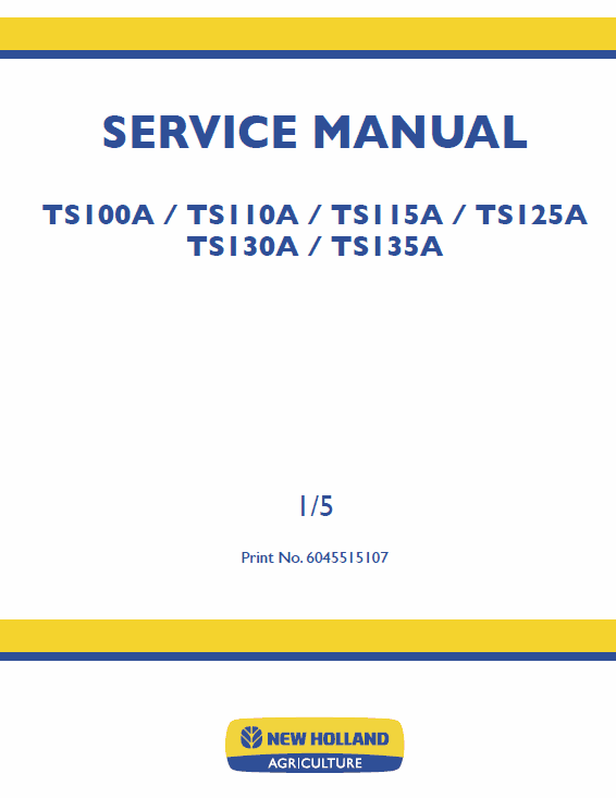 New Holland Ts100a, Ts110a, Ts115a Tractor Service Manual