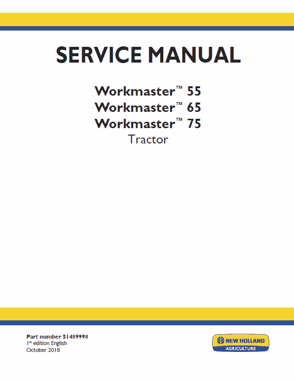 New Holland Workmaster 55, 65, 75 Tractor Service Manual