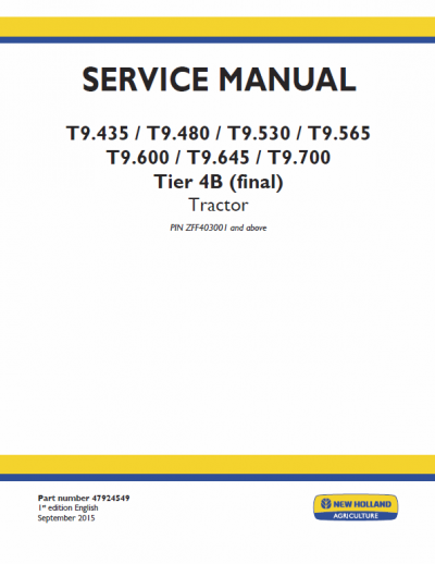 New Holland T9.435, T9.480, T9.530, T9.565 Tractor Service Manual