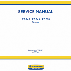 New Holland T7.230, T7.240, T7.245, T7.260, T7.270 Tractor Service Manual