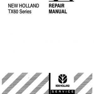 New Holland TX60 Combine Repair Manual