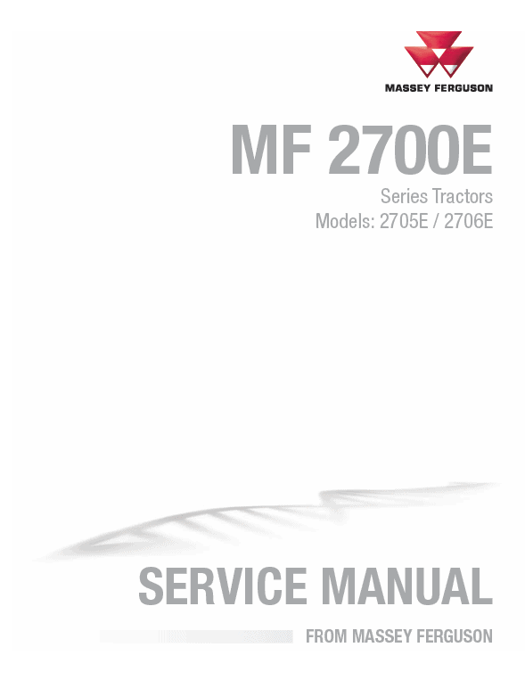 Massey Ferguson 2705E, 2706E Tractor Service Manual