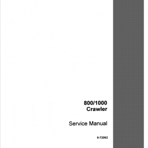 Case 800, 1000 Loader Dozer Service Manual