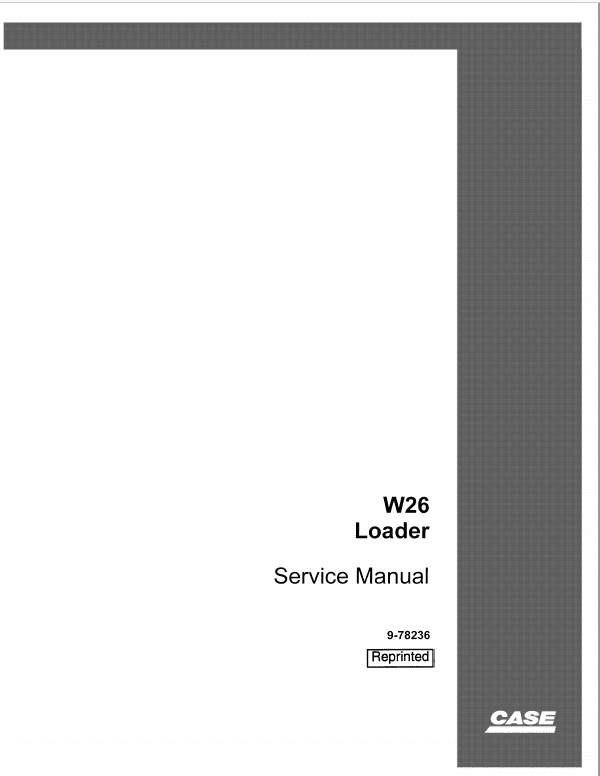 Case W26 Loader Service Manual