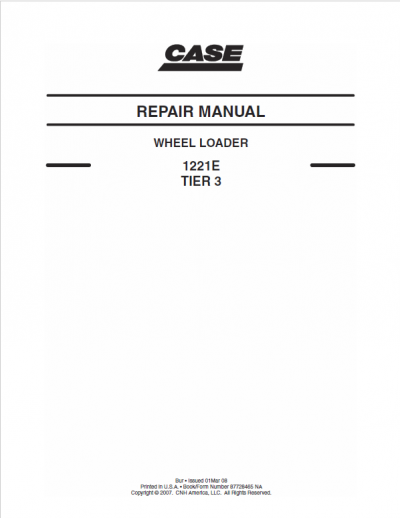 Case 1221E Wheel Loader Service Manual