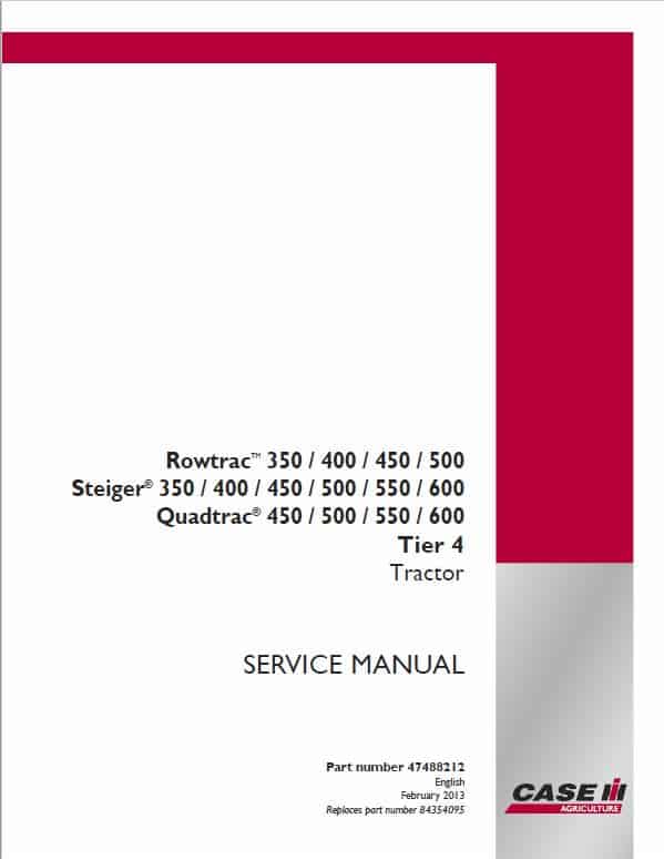 Case 350, 400, 450, 600 Steiger Tractor Service Manual