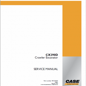 Case CX290D Crawler Excavator Service Manual
