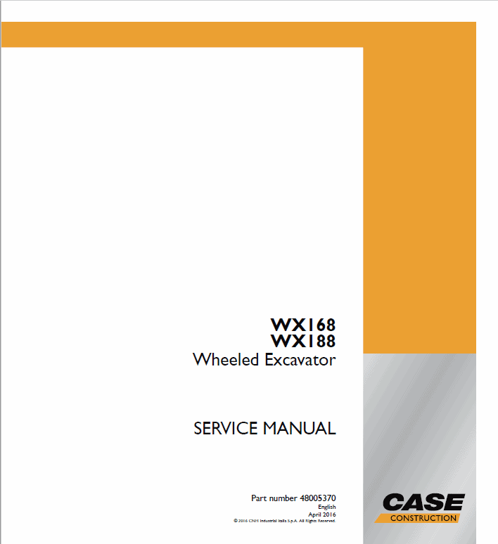 Case WX168, WX188 Wheeled Excavator Service Manual