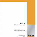 Case WX218 Wheeled Excavator Service Manual