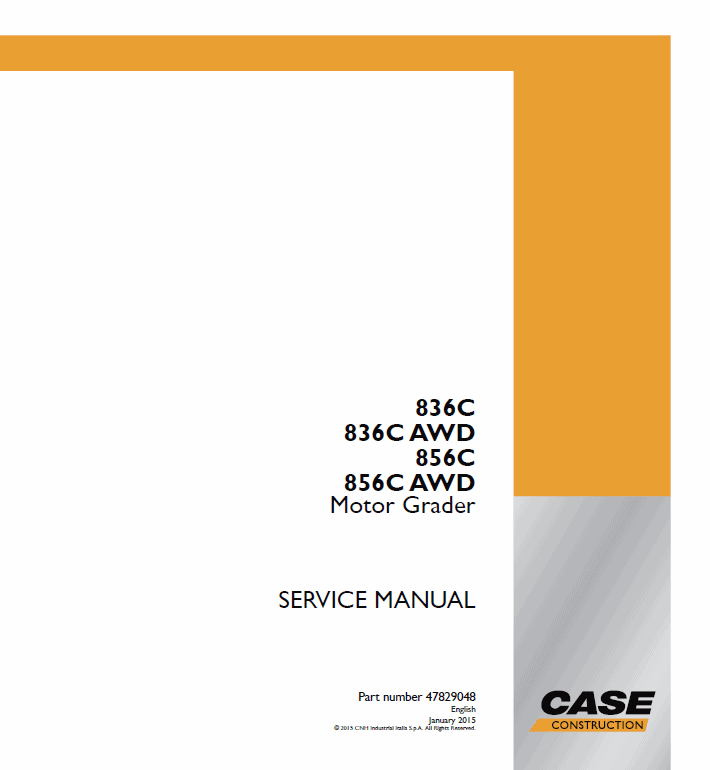 Case 836C, 836C AWD, 856C, 856C AWD Grader Service Manual