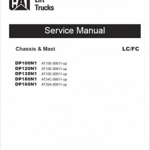 CAT DP100N1, DP120N1, DP135N1, DP150N1, DP160N1 Forklift Service Manual