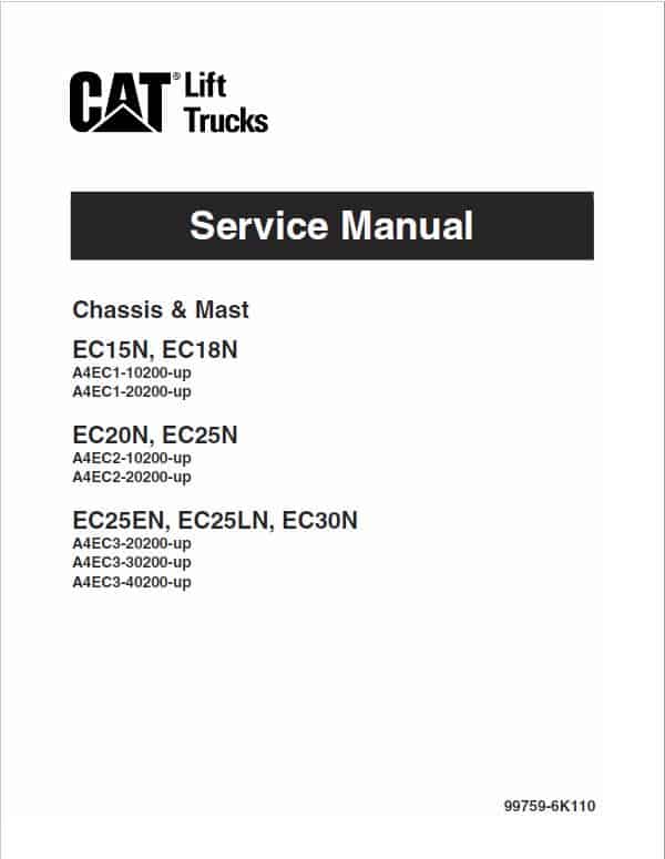 CAT EC25N, EC25EN, EC25LN, EC30N Forklift Lift Truck Service Manual