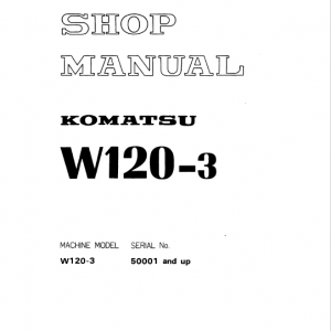 Komatsu W120-3 Wheel Loader Service Manual
