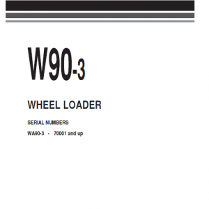 Komatsu W90-3 Wheel Loader Service Manual