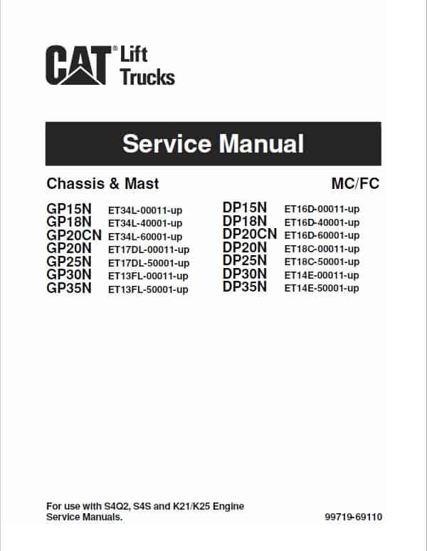CAT GP25N, GP30N, GP35N Forklift Lift Truck Service Manual