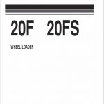 Komatsu 20F, 20FS Wheel Loader Service Manual