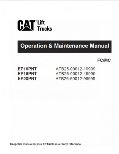 CAT EP16PNT, EP18PNT, EP20PNT Forklift Lift Truck Service Manual