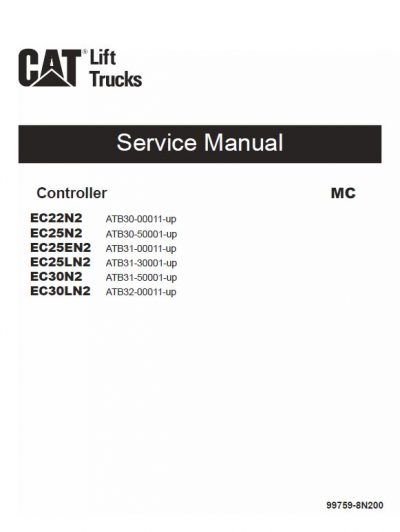 CAT EC25N2, EC25EN2, EC25LN2 Forklift Lift Truck Service Manual