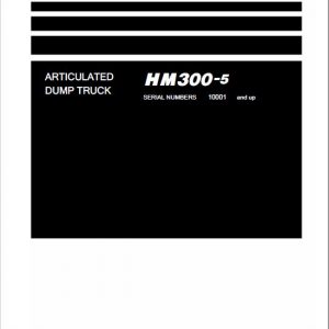 Komatsu HM300-5 Dump Truck Service Manual